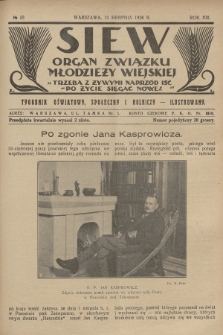 Siew : organ Związku Młodzieży Wiejskiej : tygodnik oświatowy, społeczny i rolniczy ilustrowany. R. 13, 1926, nr 33