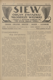 Siew : organ Związku Młodzieży Wiejskiej : tygodnik oświatowy, społeczny i rolniczy ilustrowany. R. 13, 1926, nr 37