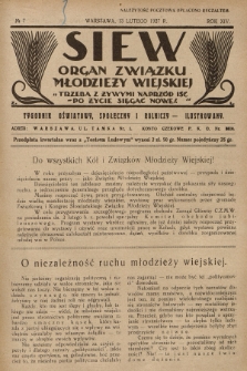 Siew : organ Związku Młodzieży Wiejskiej : tygodnik oświatowy, społeczny i rolniczy ilustrowany. R. 14, 1927, nr 7