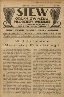 Siew : organ Związku Młodzieży Wiejskiej : tygodnik oświatowy, społeczny i rolniczy ilustrowany. R. 14, 1927, nr 12