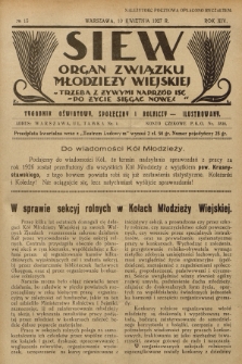 Siew : organ Związku Młodzieży Wiejskiej : tygodnik oświatowy, społeczny i rolniczy ilustrowany. R. 14, 1927, nr 15