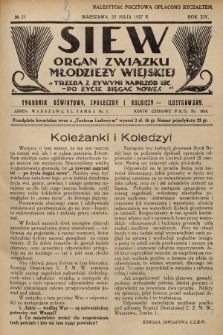 Siew : organ Związku Młodzieży Wiejskiej : tygodnik oświatowy, społeczny i rolniczy ilustrowany. R. 14, 1927, nr 21