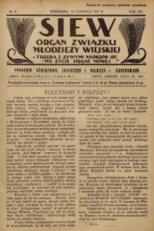 Siew : organ Związku Młodzieży Wiejskiej : tygodnik oświatowy, społeczny i rolniczy ilustrowany. R. 14, 1927, nr 25