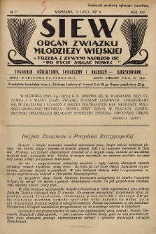 Siew : organ Związku Młodzieży Wiejskiej : tygodnik oświatowy, społeczny i rolniczy ilustrowany. R. 14, 1927, nr 27
