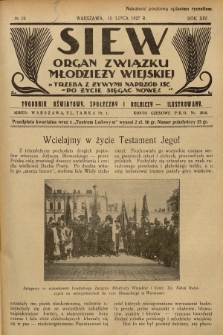 Siew : organ Związku Młodzieży Wiejskiej : tygodnik oświatowy, społeczny i rolniczy ilustrowany. R. 14, 1927, nr 28