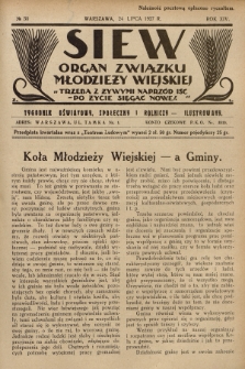 Siew : organ Związku Młodzieży Wiejskiej : tygodnik oświatowy, społeczny i rolniczy ilustrowany. R. 14, 1927, nr 30