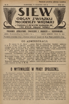 Siew : organ Związku Młodzieży Wiejskiej : tygodnik oświatowy, społeczny i rolniczy ilustrowany. R. 14, 1927, nr 39
