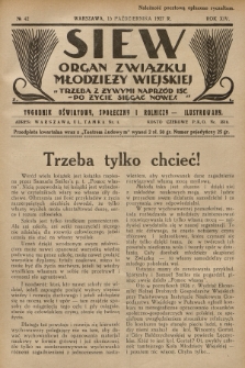 Siew : organ Związku Młodzieży Wiejskiej : tygodnik oświatowy, społeczny i rolniczy ilustrowany. R. 14, 1927, nr 42