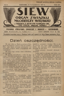 Siew : organ Związku Młodzieży Wiejskiej : tygodnik oświatowy, społeczny i rolniczy ilustrowany. R. 14, 1927, nr 44