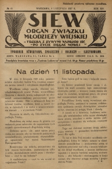 Siew : organ Związku Młodzieży Wiejskiej : tygodnik oświatowy, społeczny i rolniczy ilustrowany. R. 14, 1927, nr 45