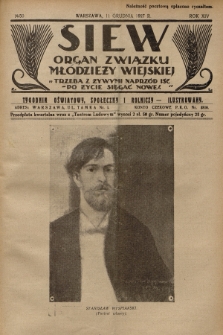 Siew : organ Związku Młodzieży Wiejskiej : tygodnik oświatowy, społeczny i rolniczy ilustrowany. R. 14, 1927, nr 50
