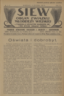 Siew : organ Związku Młodzieży Wiejskiej : tygodnik oświatowy, społeczny i rolniczy ilustrowany. R. 15, 1928, nr 2/3