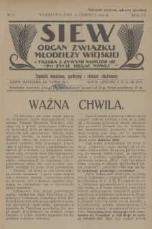 Siew : organ Związku Młodzieży Wiejskiej : tygodnik oświatowy, społeczny i rolniczy ilustrowany. R. 15, 1928, nr 24