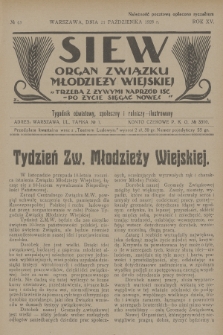 Siew : organ Związku Młodzieży Wiejskiej : tygodnik oświatowy, społeczny i rolniczy ilustrowany. R. 15, 1928, nr 43