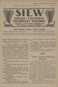 Siew : organ Związku Młodzieży Wiejskiej : tygodnik oświatowy, społeczny i rolniczy ilustrowany. R. 15, 1928, nr 44