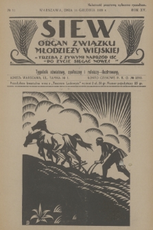 Siew : organ Związku Młodzieży Wiejskiej : tygodnik oświatowy, społeczny i rolniczy ilustrowany. R. 15, 1928, nr 51