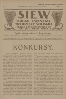 Siew : organ Związku Młodzieży Wiejskiej : tygodnik oświatowy, społeczny i rolniczy ilustrowany. R. 16, 1929, nr 6