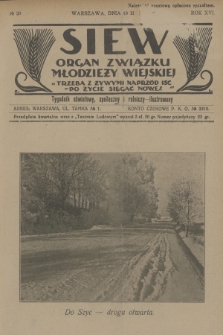 Siew : organ Związku Młodzieży Wiejskiej : tygodnik oświatowy, społeczny i rolniczy ilustrowany. R. 16, 1929, nr 20