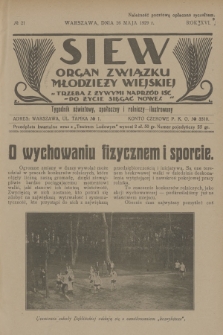 Siew : organ Związku Młodzieży Wiejskiej : tygodnik oświatowy, społeczny i rolniczy ilustrowany. R. 16, 1929, nr 21