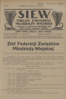 Siew : organ Związku Młodzieży Wiejskiej : tygodnik oświatowy, społeczny i rolniczy ilustrowany. R. 16, 1929, nr 22
