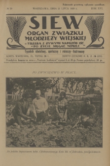 Siew : organ Związku Młodzieży Wiejskiej : tygodnik oświatowy, społeczny i rolniczy ilustrowany. R. 16, 1929, nr 29