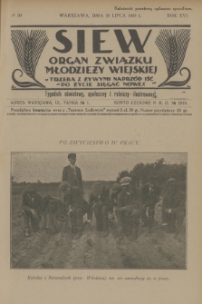 Siew : organ Związku Młodzieży Wiejskiej : tygodnik oświatowy, społeczny i rolniczy ilustrowany. R. 16, 1929, nr 30