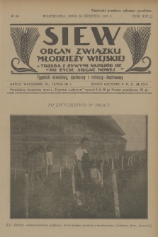 Siew : organ Związku Młodzieży Wiejskiej : tygodnik oświatowy, społeczny i rolniczy ilustrowany. R. 16, 1929, nr 34