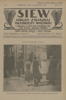 Siew : organ Związku Młodzieży Wiejskiej : tygodnik oświatowy, społeczny i rolniczy ilustrowany. R. 16, 1929, nr 37