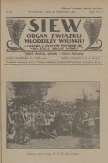 Siew : organ Związku Młodzieży Wiejskiej : tygodnik oświatowy, społeczny i rolniczy ilustrowany. R. 16, 1929, nr 39