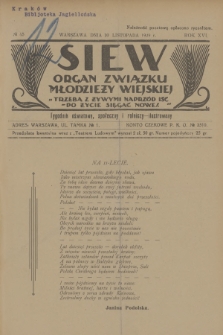Siew : organ Związku Młodzieży Wiejskiej : tygodnik oświatowy, społeczny i rolniczy ilustrowany. R. 16, 1929, nr 45