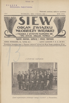 Siew : organ Związku Młodzieży Wiejskiej : tygodnik oświatowy, społeczny i rolniczy ilustrowany. R. 17, 1930, nr 9