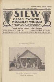 Siew : organ Związku Młodzieży Wiejskiej : tygodnik oświatowy, społeczny i rolniczy ilustrowany. R. 17, 1930, nr 17