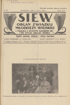 Siew : organ Związku Młodzieży Wiejskiej : tygodnik oświatowy, społeczny i rolniczy ilustrowany. R. 17, 1930, nr 19
