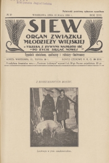 Siew : organ Związku Młodzieży Wiejskiej : tygodnik oświatowy, społeczny i rolniczy ilustrowany. R. 17, 1930, nr 20