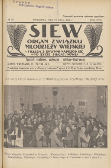 Siew : organ Związku Młodzieży Wiejskiej : tygodnik oświatowy, społeczny i rolniczy ilustrowany. R. 17, 1930, nr 30