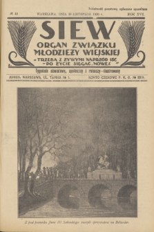 Siew : organ Związku Młodzieży Wiejskiej : tygodnik oświatowy, społeczny i rolniczy ilustrowany. R. 17, 1930, nr 48