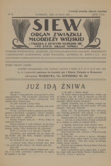 Siew : organ Związku Młodzieży Wiejskiej : tygodnik wychowawczy, społeczny, kulturalno-oświatowy, rolniczy, spółdzielczy i samorządowy ilustrowany. R. 18, 1931, nr 28