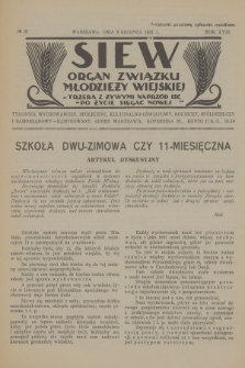 Siew : organ Związku Młodzieży Wiejskiej : tygodnik wychowawczy, społeczny, kulturalno-oświatowy, rolniczy, spółdzielczy i samorządowy ilustrowany. R. 18, 1931, nr 31