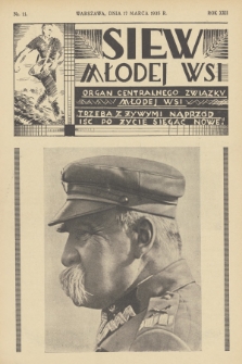 Siew Młodej Wsi : organ Centralnego Związku Młodej Wsi. R. 22, 1935, nr 11