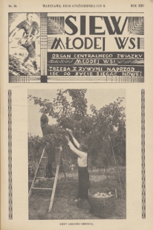 Siew Młodej Wsi : organ Centralnego Związku Młodej Wsi. R. 22, 1935, nr 40