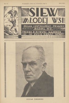 Siew Młodej Wsi : organ Centralnego Związku Młodej Wsi. R. 22, 1935, nr 47