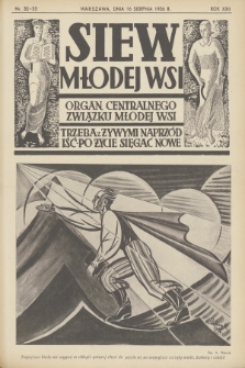 Siew Młodej Wsi : organ Centralnego Związku Młodej Wsi. R. 23, 1936, nr 32/33