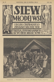 Siew Młodej Wsi : organ Centralnego Związku Młodej Wsi. R. 23, 1936, nr 37