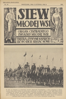 Siew Młodej Wsi : organ Centralnego Związku Młodej Wsi. R. 23, 1936, nr 44