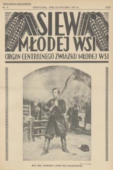 Siew Młodej Wsi : organ Centralnego Związku Młodej Wsi. R. 24, 1937, nr 4