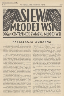 Siew Młodej Wsi : organ Centralnego Związku Młodej Wsi. R. 24, 1937, nr 14