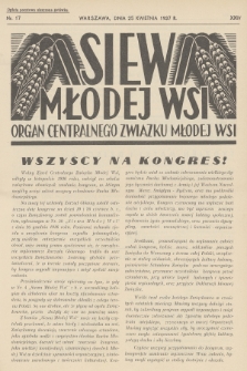 Siew Młodej Wsi : organ Centralnego Związku Młodej Wsi. R. 24, 1937, nr 17