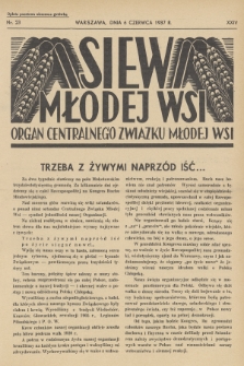 Siew Młodej Wsi : organ Centralnego Związku Młodej Wsi. R. 24, 1937, nr 23
