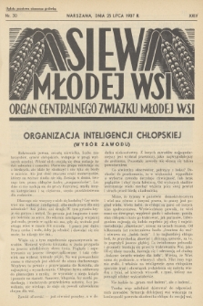 Siew Młodej Wsi : organ Centralnego Związku Młodej Wsi. R. 24, 1937, nr 30