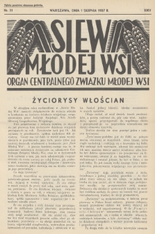 Siew Młodej Wsi : organ Centralnego Związku Młodej Wsi. R. 24, 1937, nr 31